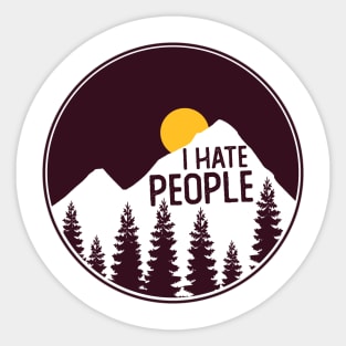 I hate people Sticker